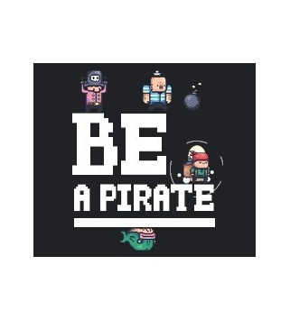 Be a Pirate Steam Key GLOBAL
